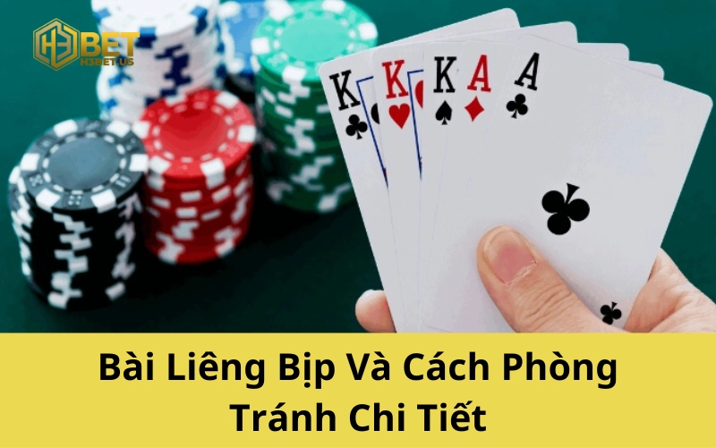 Bài Liêng Bịp Và Cách Phòng Tránh Chi Tiết