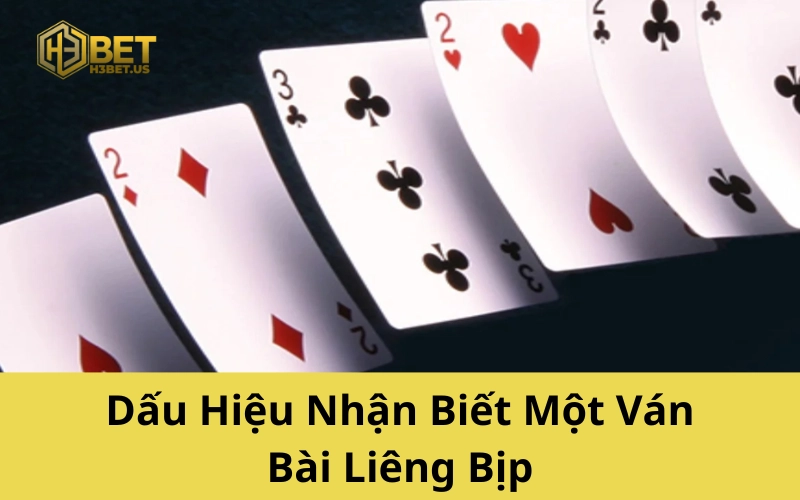 Dấu Hiệu Nhận Biết Một Ván Bài Liêng Bịp