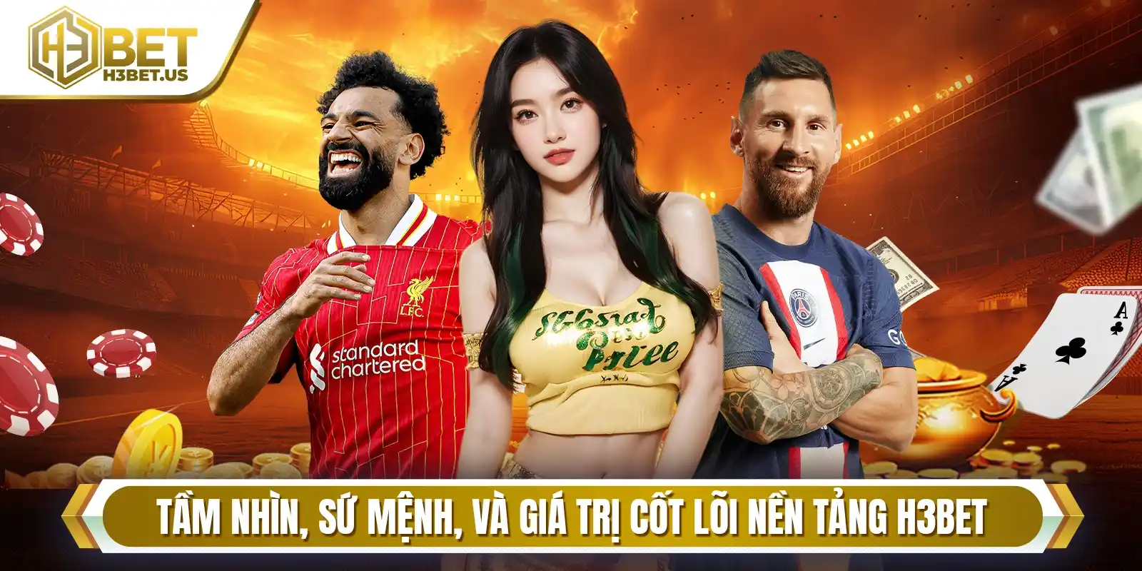 Tầm Nhìn, Sứ Mệnh, Và Giá Trị Cốt Lõi Nền Tảng H3BET